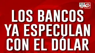 Tras las elecciones, los mercados ya especulan con el valor del dólar
