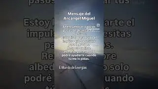 #espiritual #mensajeangelical #angel #arcangelmiguel #arcangel #amor #frases #coaching #dios