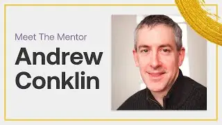Andrew Conklin - Meet The Mentor 🖌️