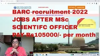 BARC recruitment 2022 I MSc Chemistry jobs I MSc Physics jobs I Nisha kumari