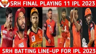 Srh Playing 11 2023 | Srh target players 2023 | srh 2023 | srh 2023 squad | srh