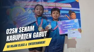 O2SN SENAM KABUPATEN GARUT 2025 // Go Hujan class & Entertainment #gohujan #gohujanclass