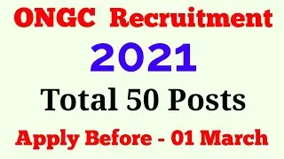 ONGC Industrial Training Recruitment 2021 |ONGC Job Vacancy 2021 |ONGC Recruitment 2020 apply online