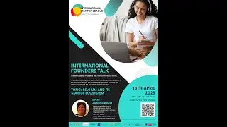 International Founders Talk April 2023 - The Belgian Startup Ecosystem with Laurence Bastin