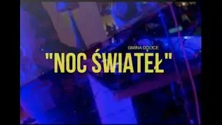 Dolice - Noc Świateł