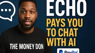 Earn Money Chatting with AI &mdash; ECHO Site Full Review (PayPal Supported)