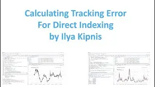 Calculating Tracking Error For Direct Indexing - February 24, 2023