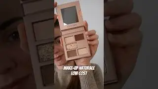 Make-up Naturale Low Cost - palette occhi Sephora #lowcostmakeup #naturalmakeuproutine #everydaylife