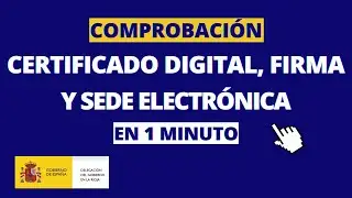 VALIDe: procedimiento para comprobar certificados digitales, firma digital y sedes electr&oacute;nicas