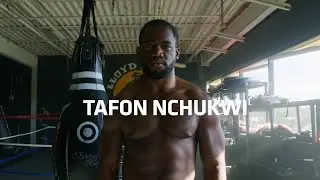 Tafon Nchukwi: My Goal is to Be UFC Champion
