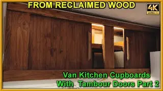Making Kitchen Overheads/upper Cabinets with Tambour Doors For Your Van Conversion. 2🚐✔️