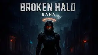 BROKEN HALO &ndash; Dark Futuristic Vocal Song | Cyberpunk Cinematic Soundtrack | Bana Official
