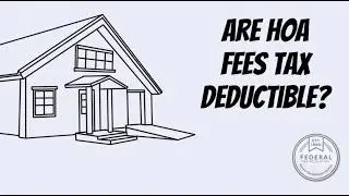 Are HOA Fees Tax Deductible?