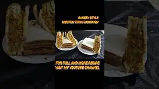 bakery style Chicken Tikka sandwich #shortsfeed #shorts #short #youtubeshorts #sandwich #chicken