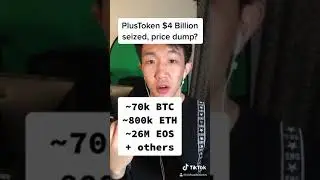 PlusToken $4 Billion seized, btc dump?