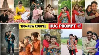 Top 190+ New Couple Hug Prompt ❤️&zwj;🔥 How To Make Google Gemini Photo Editing Prompt 😎