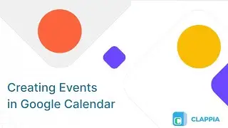 Connect Apps to Google Calendar ⢸ Automate Scheduling ⢸ Clappia No-Code Low-Code Platform
