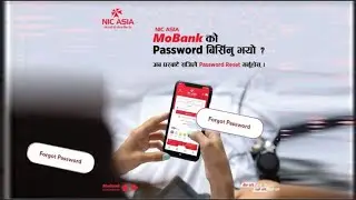 How to Reset Nic Asia Mobank Password ?? कसरी एनआईसी एशिया मोबाइल बैंकिंग पासवर्ड रीसेट गर्ने ??