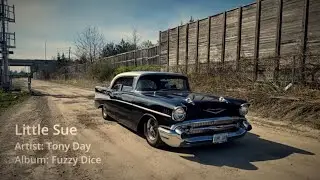 Little Sue - Tony Day (Official Video)