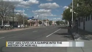 Visit ABQ gives glimpse into history of Nob Hill