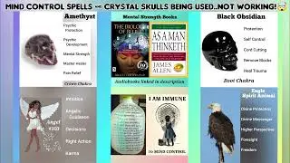 MIND CONTROL SPELLS & CRYSTAL SKULLS BEING USED..NOT WORKING!🤯