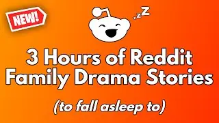3 Hours of Family Drama stories (to fall asleep to) - AITA Reddit Story Compilation with Updates