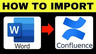 How to Import Word in Confluence 2025 (Complete Guide)