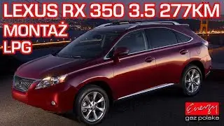 Montaż LPG Lexus RX 350 z 3.5 277KM 2011r w Energy Gaz Polska na gaz BRC SQ P&D