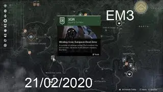 Where  is Xur & 21/02/2020 EDZ/ЕМЗ