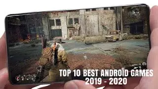 TOP 10 BEST ANDROID GAMES 2019-2020