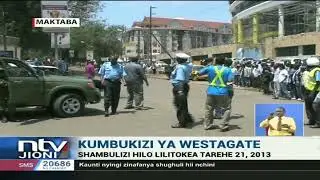 Kenya yaadhimisha miaka 9 tangu shambulizi la Westgate