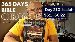 Day 210 Isaiah 56:1&ndash;60:22/ Daily One Year Bible Study/chronology
