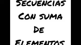 APNABA - Secuencia con suma de elementos
