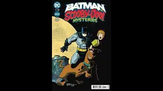 Comic Book Review | The Batman & Scooby Doo Mysteries Issue 1 (Published by DC Comics in 2021)