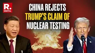 China Hits Back At Trump's Unsubstantiated Claims Of Nuclear Testing | Mao Ning | USA | Donald Trump