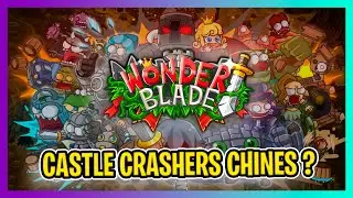 Seria esse o Castle Crashers 2? WONDER BLADE: Jogos Chines parecido com CASTLE CRASHERS