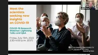 July 2022 COVID Research Webinar: Lightning Talks + Q&A