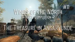 Treasure in Angarvunde - Modded Skyrim 100% Playthrough