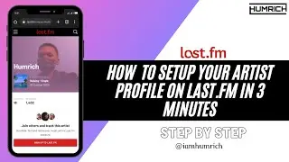 How To Setup Your Artist Profile On Last.Fm In 3 minutes.