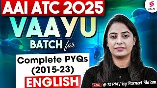 AAI ATC 2025 Preparation | AAI ATC English Previous Year Question Paper | Parneet Ma'am
