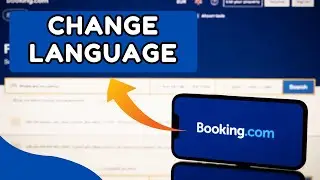 Как изменить язык на Booking.com в 2026 году?