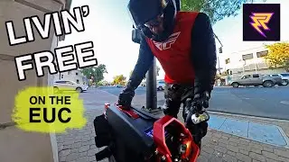 Livin' FREE on the EUC!