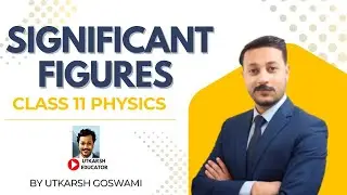 Master Significant Figures in 10 Minutes! 🔥 Class 11 Physics  | Full&nbsp;Explanation #11thphysics