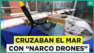 &ldquo;Narcodrones&rdquo;: Los usaban para cruzar el mar con droga