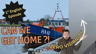 First Time Sailing the Dutch Fishing Trawler - Crossing the Waddenzee Ep. 2