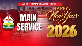 HAPPY NEW YEAR  | MAIN SERVICE | 11TH JANUARY 2026 | WHY SHOULD WE BE AFRAID?