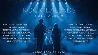 Broken Wings of Desire &ndash; Dark Slow Rock Ballads That Bleed the Soul | Full Mix