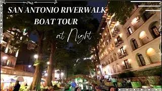 San Antonio Riverwalk Boat Tour at Night