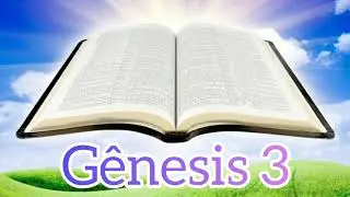 G&ecirc;nesis Cap&iacute;tulo 3! A Serpente Era Mais Astuta Que Todas As Alim&aacute;rias Do Campo..