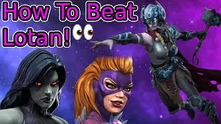 How To Fight Act 9.2.6 Lotan Boss! All Abilities Explained | Marvel Contest Of Champions